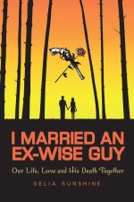 I Married an Ex-Wise Guy