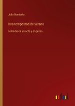 Una tempestad de verano