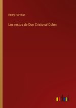 Los restos de Don Cristoval Colon
