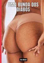 Uma Bunda dos Diabos