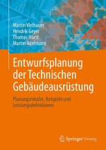 Technische Gebäudeausrüstung (TGA) - Definition der Planungsinhalte und Leistungsbilder