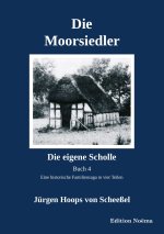 Die Moorsiedler Buch 4 