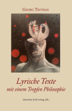 Neue Gedichte mit einem Tropfen Philosophie!