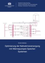 Optimierung der Nahwärmeversorgung mit Wärmepumpen-Speicher-Systemen