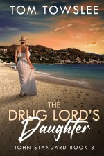 The Drug Lord's Daughter