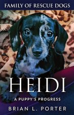 Heidi - A Puppy's Progress