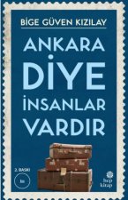 Ankara Diye Insanlar Vardir