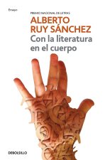 Con La Literatura En El Cuerpo / Literature in the Body