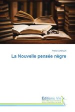 La Nouvelle pensée n?gre