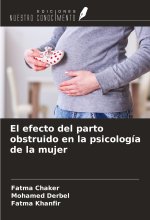 El efecto del parto obstruido en la psicología de la mujer