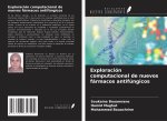 Exploración computacional de nuevos fármacos antifúngicos