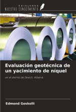 Evaluación geotécnica de un yacimiento de níquel