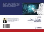 Beyond the Scalpel: Innovations in Oral and Maxillofacial