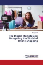 The Digital Marketplace: Navigating the World of Online Shopping