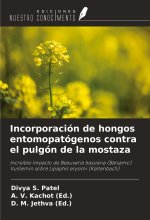 Incorporación de hongos entomopatógenos contra el pulgón de la mostaza