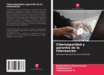 Ciberseguridad y garantía de la información