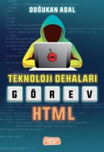 Görev Html;Teknoloji Dehalari