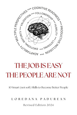 The job is easy, the people are not!