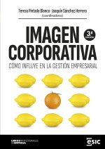IMAGEN CORPORATIVA: CÓMO INFLUYE EN LA GESTIÓN EMPRESARIAL