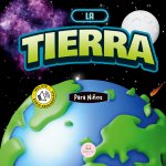 La Tierra para Ni?os