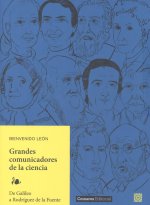 Grandes comunicadores de la ciencia. De Galileo a Rodríguez de la Fuente