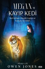 Megan Ve Kay?p Kedi - Ruh Rehberi, Hayalet Kaplan Ve Korkunç Bir Anne!
