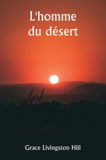 L'homme du désert