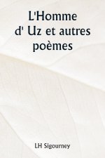L'Homme d' Uz et autres po?mes