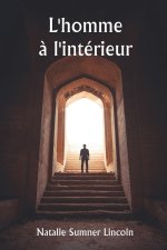 L'homme ? l'intérieur