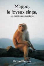Mappo, le joyeux singe, ses nombreuses aventures