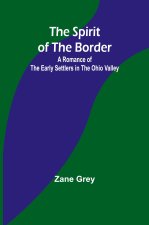 The Spirit of the Border
