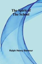 The Spirit of the School