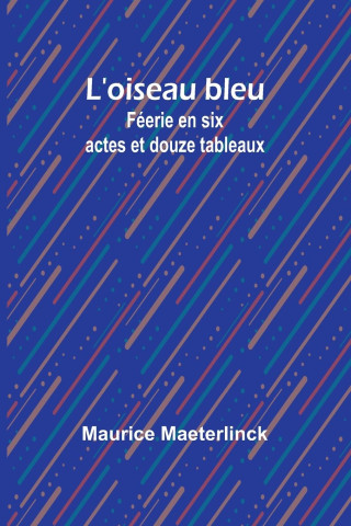 L'oiseau bleu