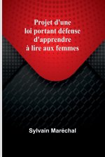 Projet d'une loi portant défense d'apprendre ? lire aux femmes
