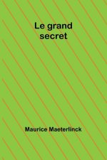Le grand secret