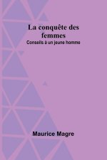 La conqu?te des femmes