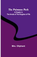 The Primrose Path