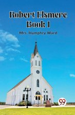 Robert Elsmere BOOK I