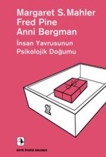 Insan Yavrusunun Psikolojik Dogumu