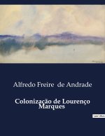 Colonizaç?o de Lourenço Marques