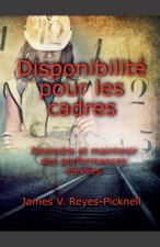 Disponibilité pour les cadres