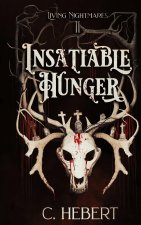 Insatiable Hunger