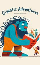 Gigantic Adventures