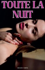 Toute la Nuit