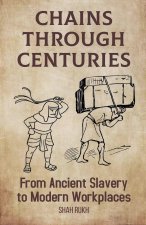 Chains Through Centuries