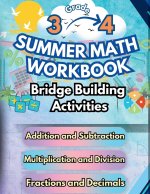 Summer Math Workbook | 3-4 Grade Bridge Building Activities