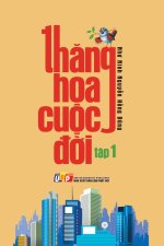 Th?ng Hoa Cu?c ??i - T?p 1