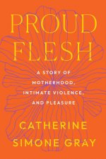 Proud Flesh