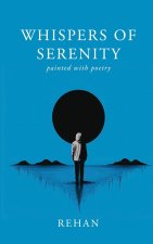 Whispers of Serenity