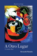 A Otro Lugar / To Another Place